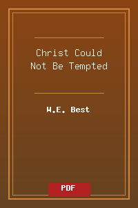 Christ_Could_Not_Be_Tempted.pdf