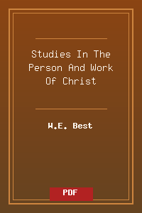 Studies_In_The_Person_And_Work_Of_Christ.pdf
