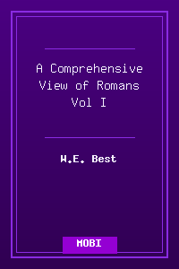 A_Comprehensive_View_of_Romans-Vol_I.mobi