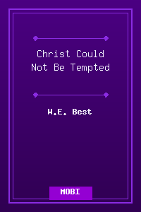 Christ_Could_Not_Be_Tempted.mobi