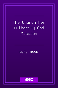 The_Church-Her_Authority_And_Mission.mobi