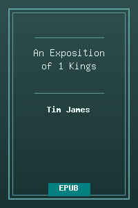 An Exposition of 1 Kings.epub