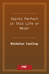 Saints Perfect in this Life or Never.pdf