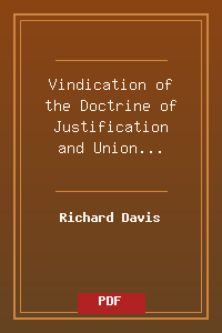 Vindication of the Doctrine of Justification and Union Before Faith.pdf