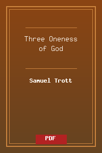 Three Oneness of God.pdf