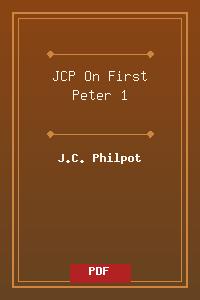 JCP On First Peter 1.pdf