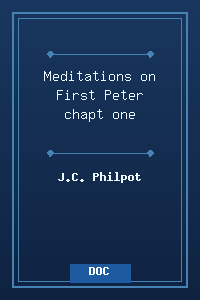 Meditations on  First Peter chapt one.doc
