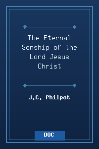 The Eternal Sonship of the Lord Jesus Christ.doc