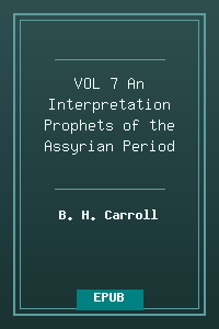 VOL 7 An Interpretation - Prophets of the Assyrian Period_.epub