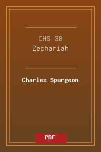 CHS 38 Zechariah.pdf