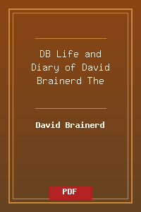 DB_Life and Diary of David Brainerd The.pdf