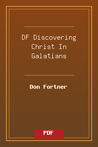 DF_Discovering Christ In Galatians.pdf