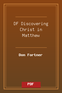 DF_Discovering Christ in Matthew.pdf