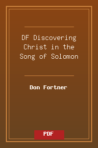 DF_Discovering Christ in the Song of Solomon.pdf