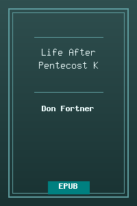 Life After Pentecost - K.epub