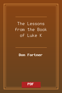 The Lessons from the Book of Luke - K.pdf