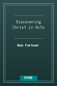 Discovering Christ in Acts.epub