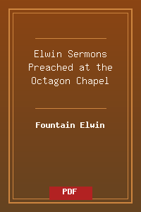 Elwin-Sermons_Preached_at_the_Octagon_Chapel.pdf