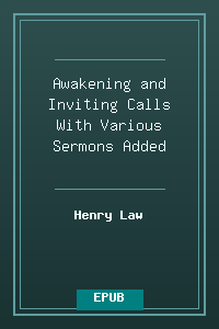 Awakening and Inviting Calls With Various Sermons Added.epub