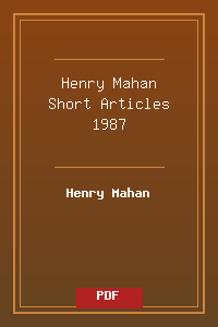 Henry Mahan Short Articles - 1987.pdf