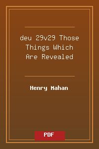 deu 29v29 Those Things Which Are Revealed.pdf