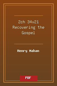 2ch 34v21 Recovering the Gospel.pdf