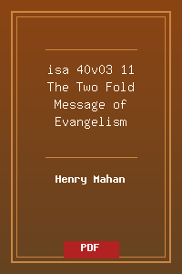 isa 40v03-11 The Two-Fold Message of Evangelism.pdf