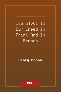 isa 51v01-12 Our Creed In Print And In Person.pdf