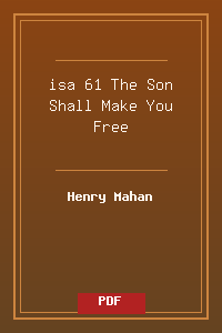 isa 61 The Son Shall Make You Free.pdf