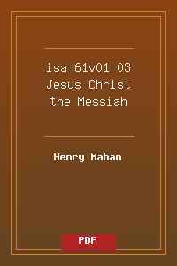 isa 61v01-03 Jesus Christ the Messiah.pdf