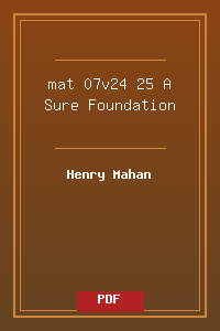 mat 07v24-25 A Sure Foundation.pdf