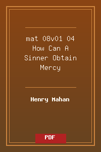 mat 08v01-04 How Can A Sinner Obtain Mercy.pdf