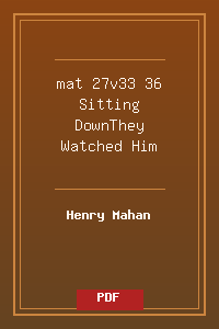 mat 27v33-36 Sitting DownThey Watched Him.pdf