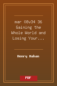 mar 08v34-36 Gaining the Whole World and Losing Your Soul.pdf