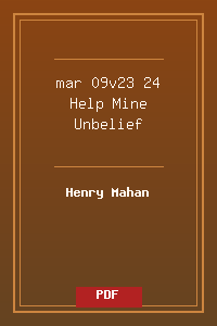 mar 09v23-24 Help Mine Unbelief.pdf