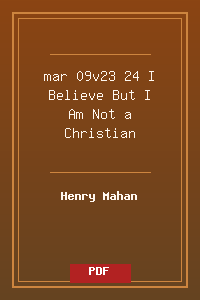 mar 09v23-24 I Believe But I Am Not a Christian.pdf