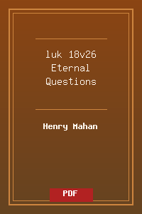 luk 18v26 Eternal Questions.pdf