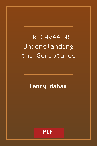 luk 24v44-45 Understanding the Scriptures.pdf