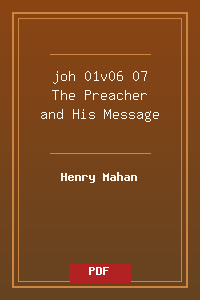 joh 01v06-07 The Preacher and His Message.pdf