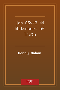 joh 05v43-44 Witnesses of Truth.pdf