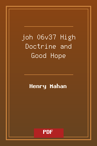 joh 06v37 High Doctrine and Good Hope.pdf
