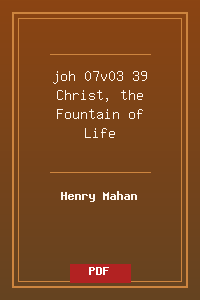 joh 07v03-39 Christ, the Fountain of Life.pdf