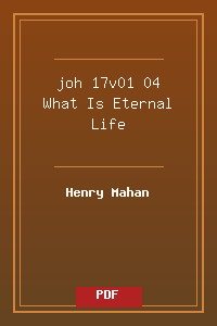 joh 17v01-04 What Is Eternal Life.pdf