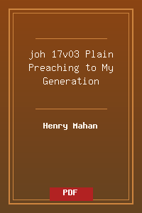 joh 17v03 Plain Preaching to My Generation.pdf